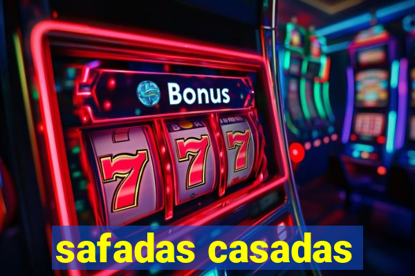 safadas casadas